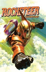Rocketeer adventures. Volume 1 cover image cdn