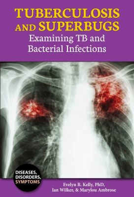 Tuberculosis and superbugs : examining TB and bacterial infections  cover image cdn