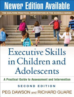 Executive skills in children and adolescents : a practical guide to assessment and intervention  cover image cdn