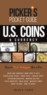 Picker's pocket guide. U.S. coins & currency : how to pick antiques like a pro  cover image cdn