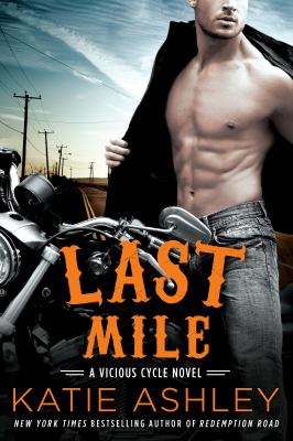 Last mile : a Vicious cycle novel  cover image cdn