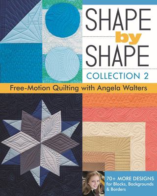 Free-motion quilting with Angela Walters. 70+ more designs for blocks, backgrounds & borders  cover image cdn
