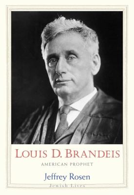 Louis D. Brandeis : american prophet  cover image cdn