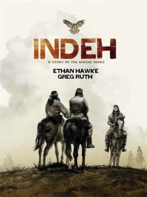 Indeh : a story of the Apache wars  cover image cdn