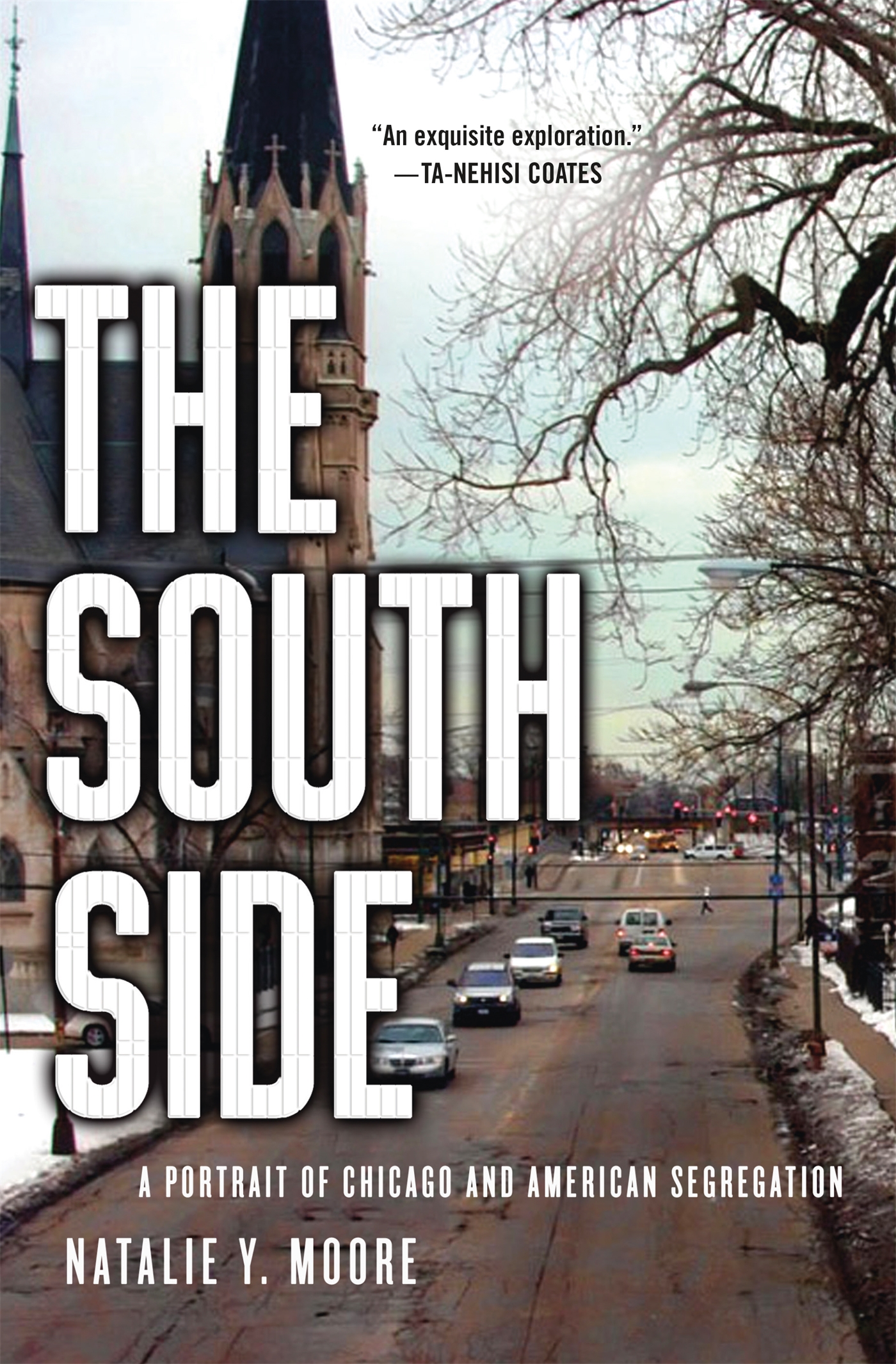 The South Side : a portrait of Chicago and American segregation  cover image cdn