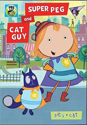 Peg+Cat. Super Peg and Cat guy cover image cdn