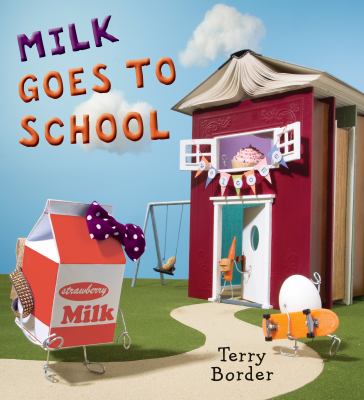 Milk goes to school  cover image cdn