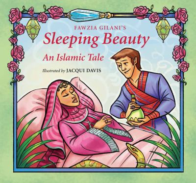 Sleeping Beauty : an Islamic tale  cover image cdn