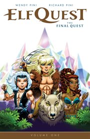 ElfQuest: the final quest. Volume one cover image cdn