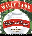 Wishin' and hopin': a Christmas story cover image cdn