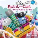 Splat the cat: up in the air at the fair cover image cdn