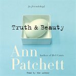 Truth & beauty: a friendship cover image cdn