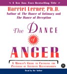 The dance of anger: [a woman's guide to changing the patterns of intimate relationships] cover image cdn