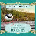 Summer at Little Beach Street Bakery: a novel cover image cdn