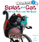 Splat the Cat and the duck with no quack cover image cdn