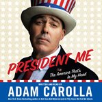 President me: the America that's in my head cover image cdn