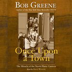 Once upon a town: the miracle of the North Platte Canteen cover image cdn