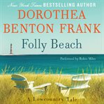 Folly Beach: a Lowcountry tale cover image cdn