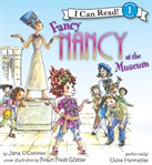 Fancy Nancy at the museum cover image cdn