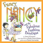 Fancy Nancy and the fabulous fashion boutique cover image cdn