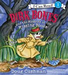 Dirk Bones and the mystery of the missing books cover image cdn