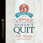 5 habits of a woman who doesn't quit cover image cdn