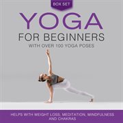 Yoga for beginners with over 100 yoga poses (boxed set) cover image cdn
