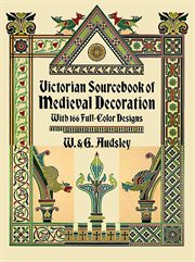 Victorian Sourcebook of Medieval Decoration: With 166 Full-Color Designs cover image cdn