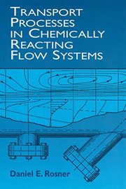Transport Processes in Chemically Reacting Flow Systems cover image cdn