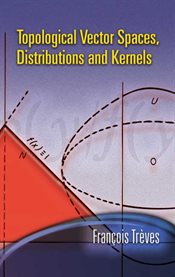 Topological vector spaces, distributions and kernels cover image cdn