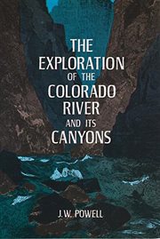 Exploration of the Colorado River and Its Canyons cover image cdn