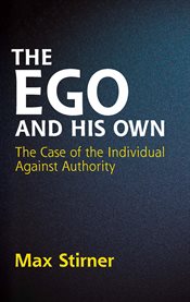 The ego and his own: the case of the individual against authority cover image cdn