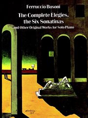 The complete elegies, the six sonatinas cover image cdn
