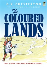 The Coloured Lands: Fairy Stories, Comic Verse and Fantastic Pictures cover image cdn