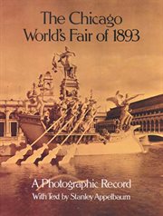 Chicago World's Fair of 1893: A Photographic Record cover image cdn