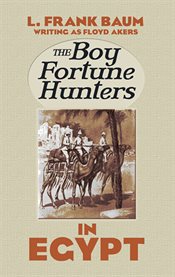 The Boy Fortune Hunters in Egypt cover image cdn