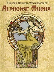 The art nouveau style book of Alphonse Mucha: all 72 plates from "Documents décoratifs" in original color cover image cdn