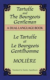 Tartuffe and the Bourgeois gentleman: Le Tartuffe et Le Bourgeois gentilhomme cover image cdn