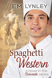 Spaghetti western: a delectable novel cover image cdn