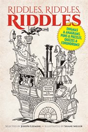 Riddles, riddles, riddles: enigmas and anagrams, puns and puzzles, quizzes and conundrums! cover image cdn