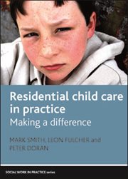 Residential child care in practice: making a difference cover image cdn