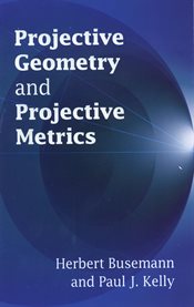 Projective geometry and projective metrics cover image cdn