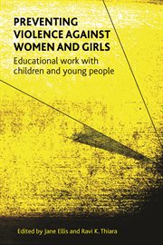 Preventing violence against women and girls: a study of educational programmes for children and young people cover image cdn
