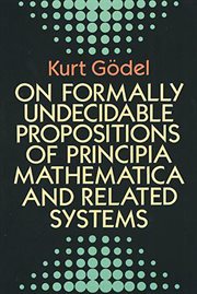 On formally undecidable propositions of Principia mathematica and related systems cover image cdn