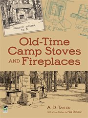 Old-time camp stoves and fireplaces cover image cdn
