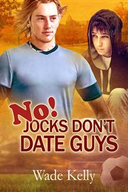 No! Jocks don't date guys cover image cdn