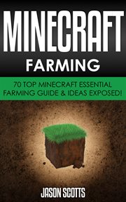 Minecraft farming: 70 top Minecraft essential farming guide & ideas exposed! cover image cdn
