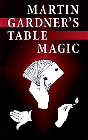 Martin Gardner's table magic cover image cdn