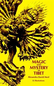 Magic and Mystery in Tibet cover image cdn