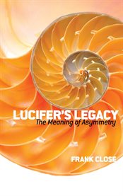 Lucifer's Legacy: the Meaning of Asymmetry cover image cdn